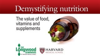 Food and Vitamins and Supplements Oh My — Longwood Seminar [upl. by Jolynn]