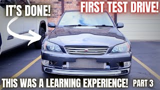 This Was an AWESOME Journey The Altezza is Done First Test Drive Part 3 [upl. by Evaleen]