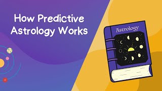 How Predictive Astrology Works [upl. by Tiana]