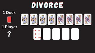 How To Play Divorce Solitaire [upl. by Niret850]