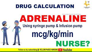 Adrenaline mcgkgmin calculation [upl. by Airom]