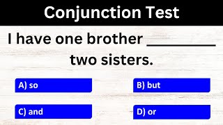 English Grammar Conjunctions Quiz  Conjunction Quiz Part 2 [upl. by Anirbak]