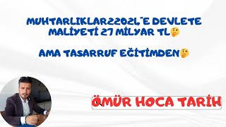 MUHTARLIKLARIN 2024quotE DEVLETE MALİYETİ 27 MİLYAR TL🤔AMA TASARRUF EĞİTİMDEN🤔 mülakatsız100binatama [upl. by Gnort]