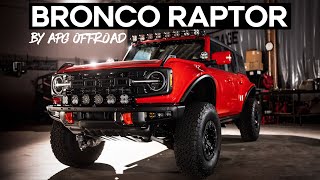 2023 Ford Bronco Raptor Build  APG Off Road [upl. by Esoj]