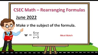 CXC Past Paper Math Questions  Rearranging Formulas Transposition [upl. by Noryahs]