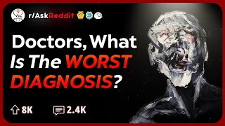 Doctors Whats The Most Heartbreaking Diagnosis  Reddit Stories [upl. by Atnima]