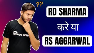 🔥RS Aggarwal vs RD Sharma🔥 which one is best  😍Best reference book for cbse 20222023 [upl. by Eessac]