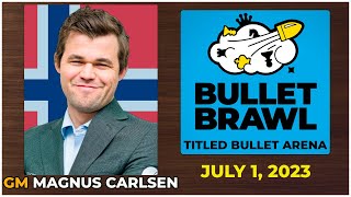 🔴 Magnus Carlsen  Bullet Brawl Arena  July 1 2023  chesscom [upl. by Eade]