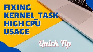 Fixing KernelTask High CPU Usage [upl. by Collimore636]