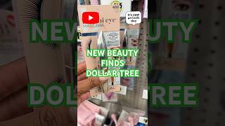 NEW DOLLAR TREE BEAUTY Arrivals❤️🛍️Dollar Tree Shop With Me new dollartree shortsvideo [upl. by Mosby664]