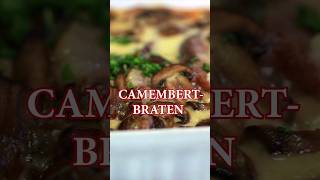 CAMEMBERTBRATEN mit Champignons shorts [upl. by Leber]