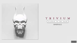 Trivium  Snofall Audio [upl. by Pepito]