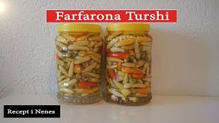 Farfarona Turshi Recept i Nenes quot 27 quot [upl. by Patrich]