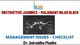 Obstructive jaundice  management of hilar block  When to Biopsy Preoperative biliary drainage [upl. by Ekeiram]