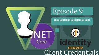 ASPNET Core 3  IdentityServer4  Ep9 Client Credentials Introduction [upl. by Tips]