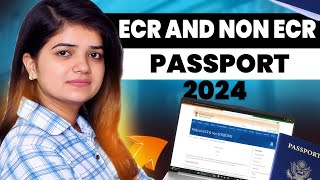 ECR Or Non ECR Passport 2024Difference Between ECR Or Non ECR Passport [upl. by Northington600]