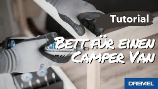 Dremel®  Camper Van BettEinbau [upl. by Rosecan]