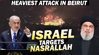 Israel targets Nasrallah in bombing of Hezbollah HQ  Israel’s Heaviest attack in Beirut Lebanon [upl. by Auqinimod202]