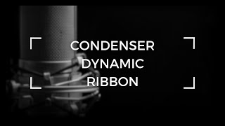 Condenser Mics Vs Dynamic Mics Vs Ribbon Mics Which to use for Vocals Guitars Drums and more [upl. by Greene]