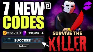 NEW ROBLOX SURVIVE THE KILLER CODES 2024 JULY  SURVIVE THE KILLER CODES  SURVIVE THE KILLER [upl. by Esital]