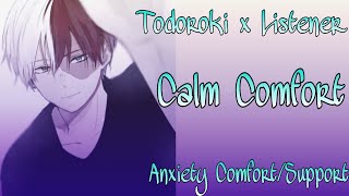 Calm ComfortTodoroki Shoto x Listener BNHA ASMR Fanfiction reading [upl. by Sharl721]