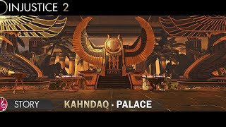 Injustice 2 ™  Kahndaq  Black Adams Palace  Story ST [upl. by Dov]