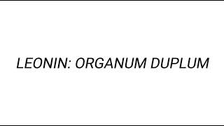 LEONIN ORGANUM DUPLUM [upl. by Eben]