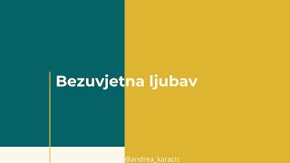 Bezuvjetna ljubav [upl. by Diao]