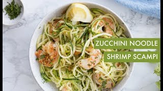 Zucchini Noodle Shrimp Scampi  Spiralizer Recipe [upl. by Hteik77]