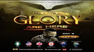 MY GLORY DAYS ARE HERE  DAY 2  NSPPD  9TH JULY 2024 [upl. by Hildegarde]