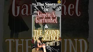 The Story Of Simon amp Garfunkel and The Sound Of Silence Part 3 [upl. by Anrev]