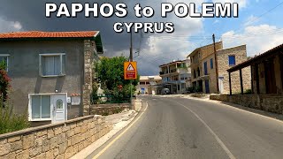 DRIVING from PAPHOS CITY to POLEMI VILLAGE in CYPRUS  4K 60fps [upl. by Justine]