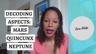 Natal Mars Quincunx Neptune  Astrology Aspects Tutorial [upl. by Deys388]