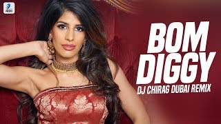 Bom Diggy Remix  DJ Chirag Dubai  Zack Knight  Jasmin Walia [upl. by Thurmann]