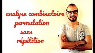 Probabilité 2  analyse combinatoire permutations sans répétition s2lafac adnantaalim [upl. by Erlin]