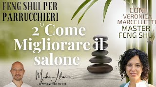 Arredare un salone di Parrucchiere con il FENG SHUI ed ottimizzare gli spazi per Ottenere il Massimo [upl. by Anitsyrhk]