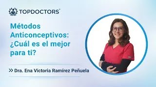 Métodos Anticonceptivos ¿Cuál es el mejor para ti [upl. by Anastos]