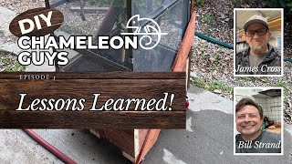 Chameleon cage build Lessons Learned [upl. by Sherburn]