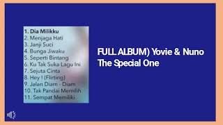 YT16 FULL ALBUM Yovie amp Nuno The Special One [upl. by Lemhar956]