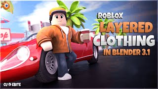 How to Rig Roblox Layered Clothing in Blender 31 I Tutorial [upl. by Ado590]