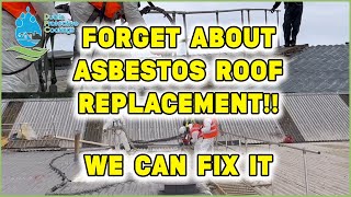 Asbestos roof restoration  Safe and environmentally friendly  No need for removal [upl. by Toland]