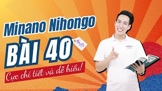 Ngữ pháp Minna 2  Bài 40  Học Tiếng Nhật Minna No Nihongo 2  Học tiếng nhật cơ bản N4 miễn phí [upl. by Anyer805]