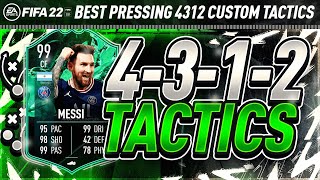 BEST 4312 CUSTOM TACTICS FIFA 22 4312 META TACTICS amp INSTRUCTIONS  FIFA 22 ULTIMATE TEAM [upl. by Ahslek]