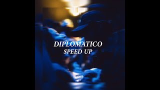 ElGrandeToto  DIPLOMATICO  Speed Up  ✨ [upl. by Nirek]