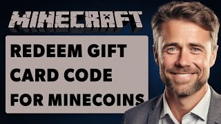 How to Redeem a Minecraft Gift Card Code for Minecoins Full 2024 Guide [upl. by Dulcea36]