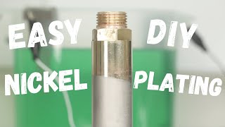 Easy DIY Nickel Electroplating  Electro Plating Made Easy [upl. by Eeslehc165]