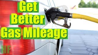 The Secret to Get Better Gas Mileage and Save Money [upl. by Childs]