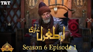 Ertugrul Ghazi Urdu  Season 6  Episode 1  Ah Tv [upl. by Enomyar]