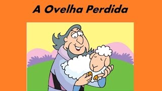 Historinha Infantil Contada  A Ovelhinha Perdida [upl. by Anial]