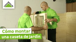 Cómo montar una caseta de jardín ¡Guía paso a paso  LEROY MERLIN [upl. by Ardnasella]